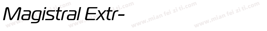 Magistral Extr字体转换